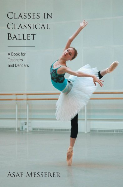 Classes in classical ballet /