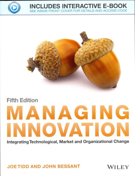 Managing innovation : integrating technological, market and organizational change /