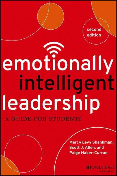 Emotionally intelligent leadership : a guide for students /