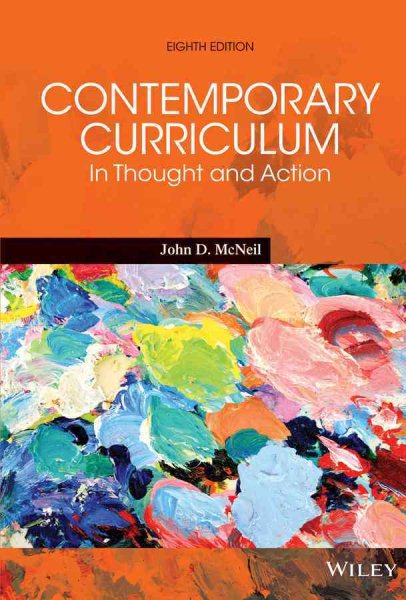 Comtemporary curriculum : in thought and action /