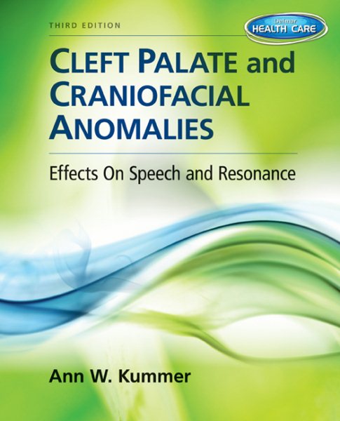 Cleft palate and craniofacial anomalies : effects on speech and resonance /