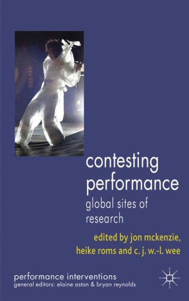 Contesting performance : global sites of research /