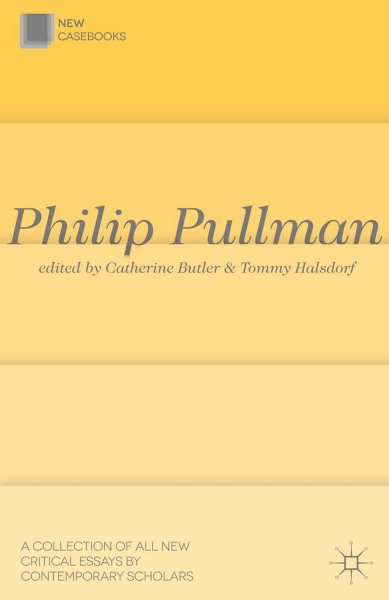 Philip Pullman : his dark materials /