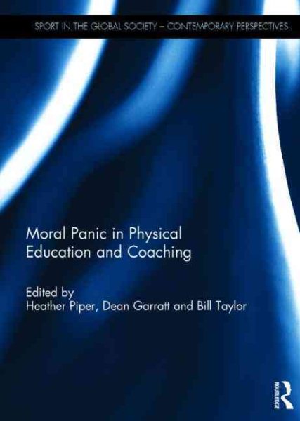 Moral panic in physical education and coaching /
