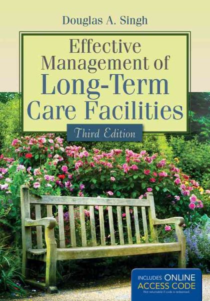 Effective management of long-term care facilities /