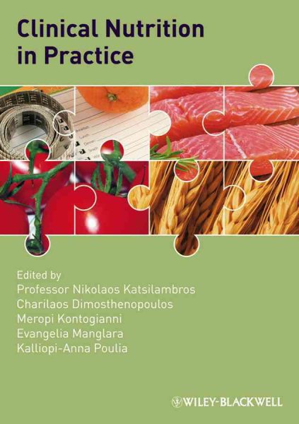 Clinical nutrition in practice /
