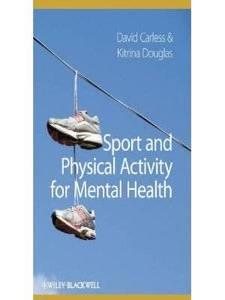 Sport and physical activity for mental health /