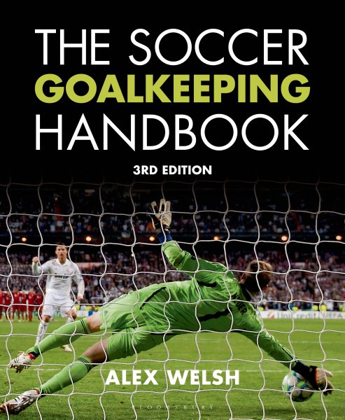 The soccer goalkeeping handbook /