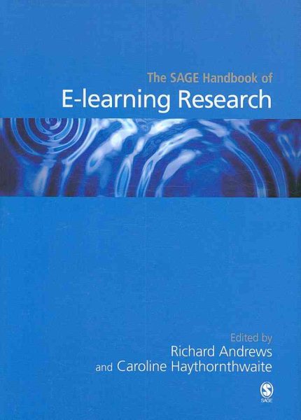 The Sage handbook of e-learning research /