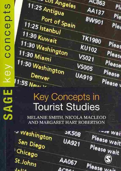 Key concepts in tourist studies /