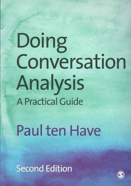 Doing conversation analysis /