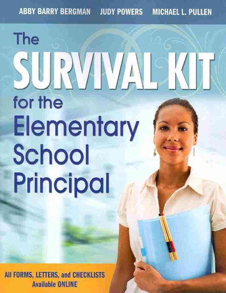 The survival kit for the elementary school principal /