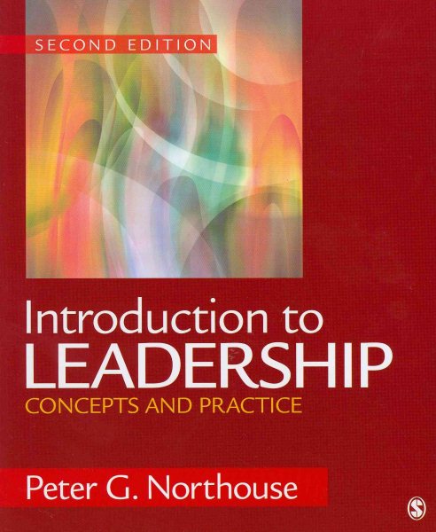 Introduction to leadership : concepts and practice /