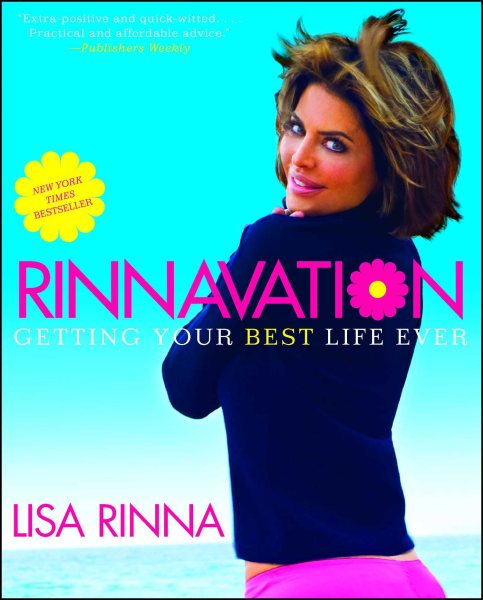 Rinnavation : getting your best life ever /
