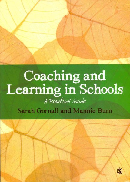 Coaching and learning in schools : a practical guide /