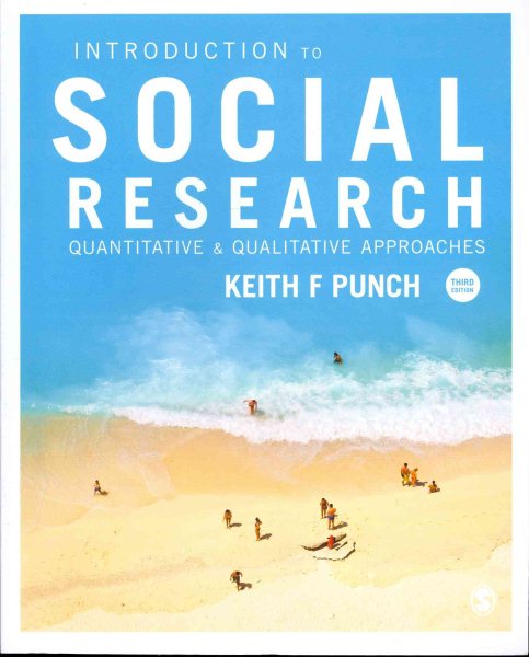 Introduction to social research : quantitative & qualitative approaches /