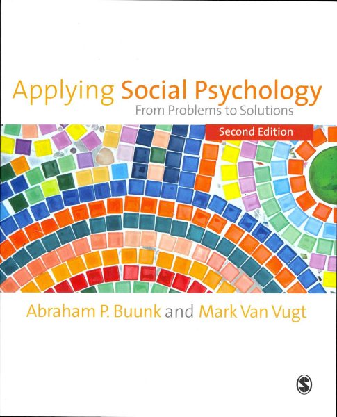 Applying social psychology : from problems to solutions /