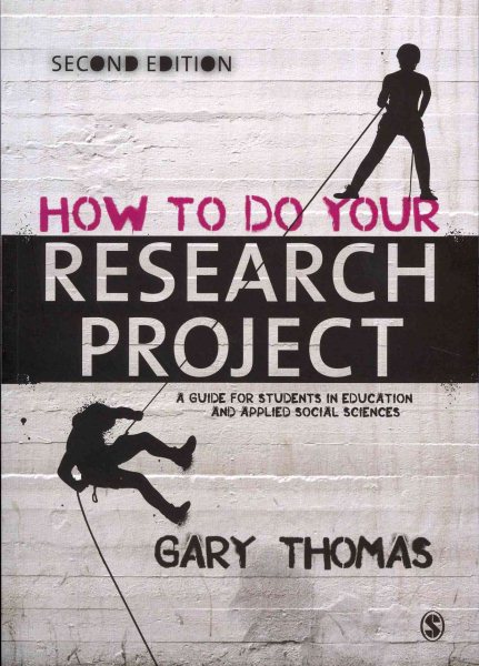 How to do your research project : a guide for students in education and applied social sciences /