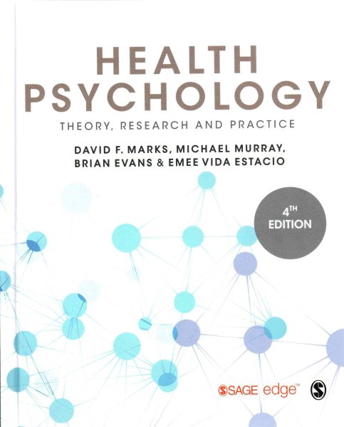 Health psychology : theory, research and practice /