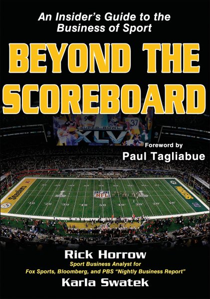 Beyond the scoreboard : an insider