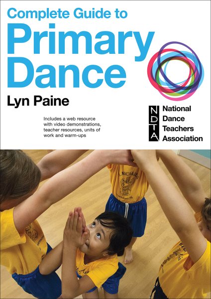 Complete guide to primary dance /