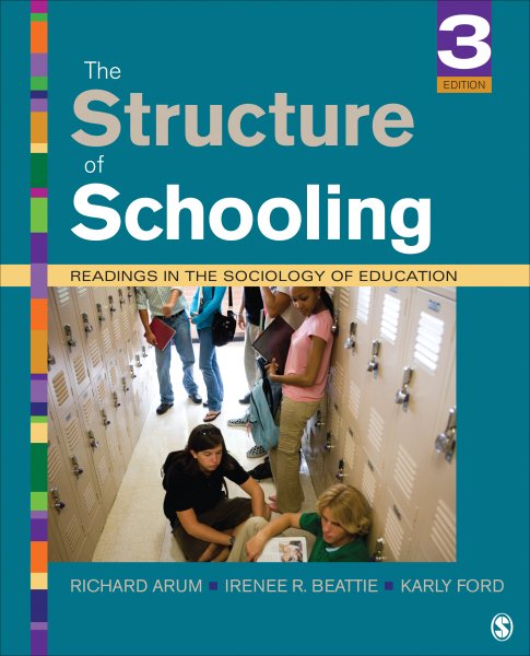 The structure of schooling : readings in the sociology of education /