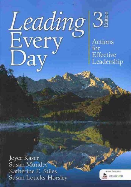 Leading every day : actions for effective leadership /