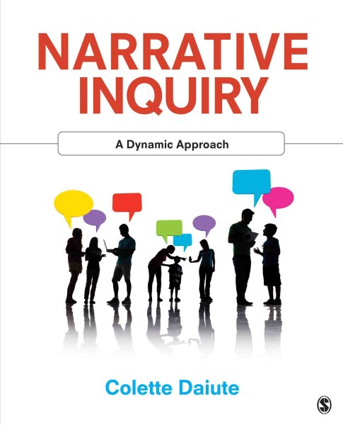 Narrative inquiry : a dynamic approach /