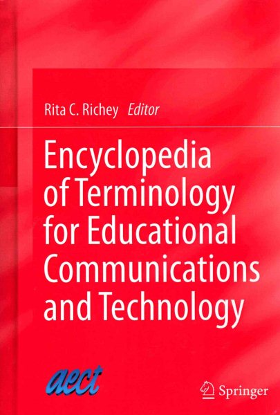 Encyclopedia of terminology for educational communications and technology /