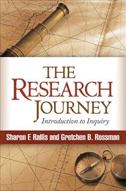 The research journey : introduction to inquiry /