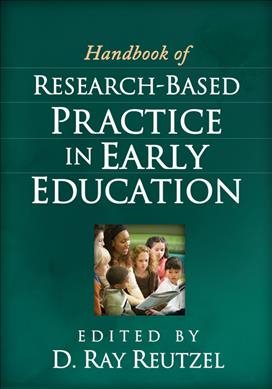 Handbook of research-based practice in early education /