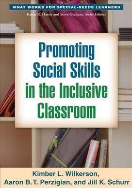 Promoting social skills in the inclusive classroom /
