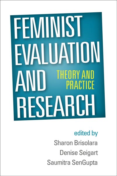 Feminist evaluation and research : theory and practice /