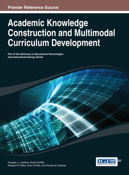 Academic knowledge construction and multimodal curriculum development /