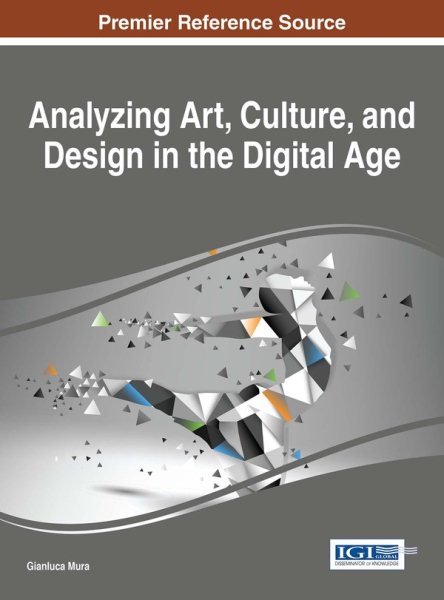 Analyzing art, culture, and design in the digital age /
