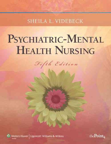 Foundations Of Psychiatric Mental Health Nursing Fifth Edition