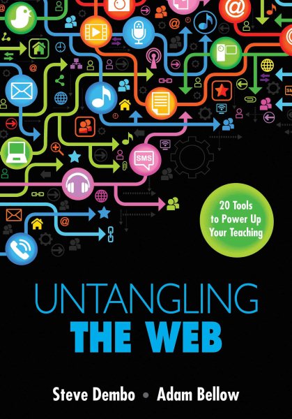Untangling the Web : 20 tools to power up your teaching /