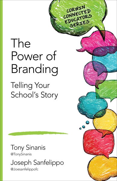 The power of branding : telling your school
