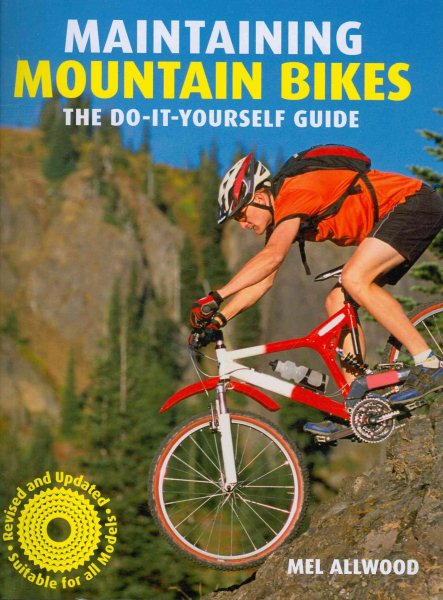 Maintaining mountain bikes : the do-it-yourself guide /