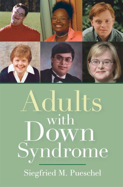 Adults with down syndrome /