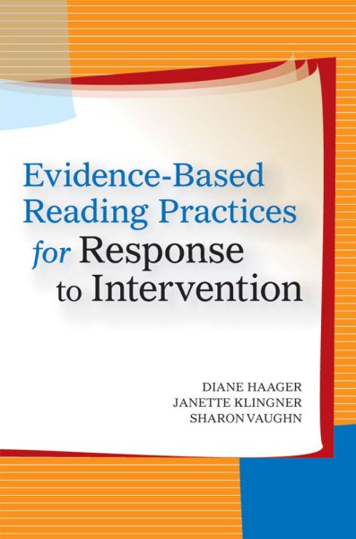 Evidence-based reading practices for response to intervention /