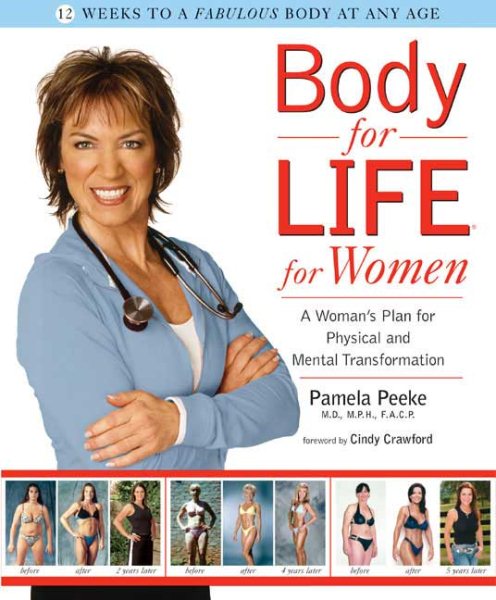 Body-for-LIFE for women : a woman