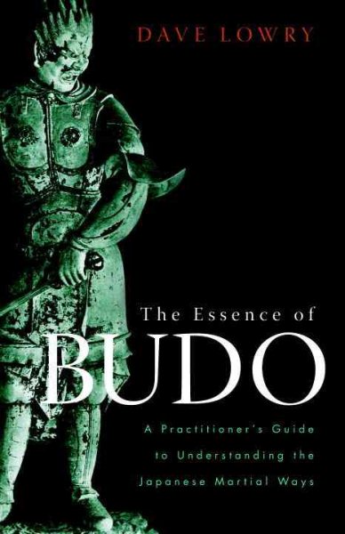 The essence of budo : a practitioner