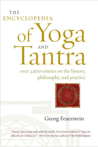 The encyclopedia of yoga and tantra /