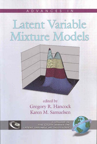 Advances in latent variable mixture models /