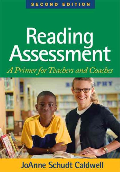 Reading assessment : a primer for teachers and coaches /