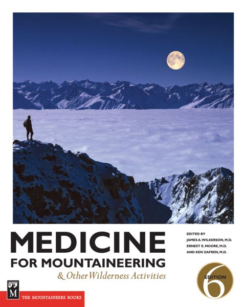 Medicine for mountaineering & other wilderness activities /