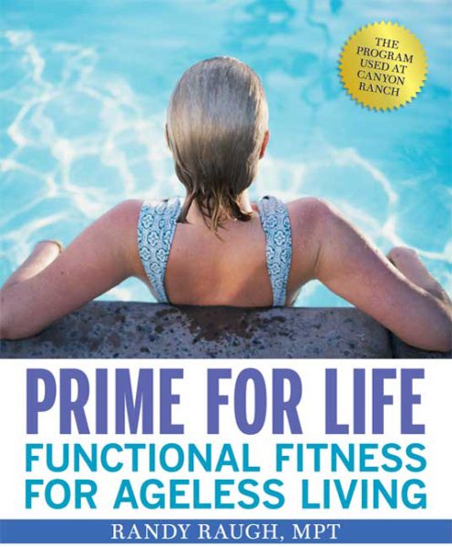 Prime for life : functional fitness for ageless living /