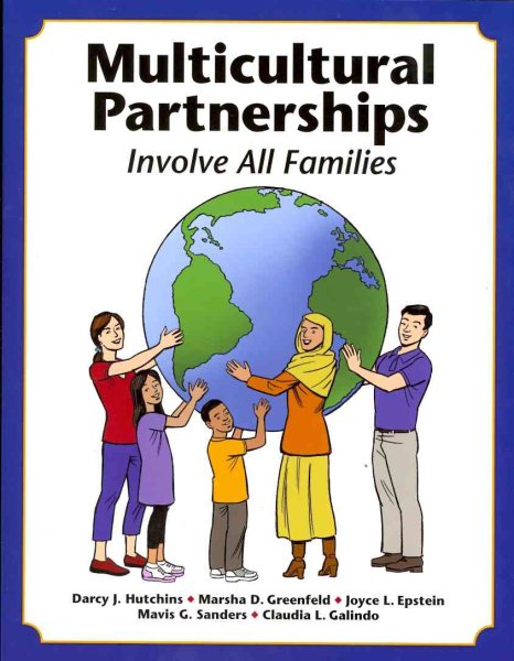 Multicultural partnerships : involve all families /