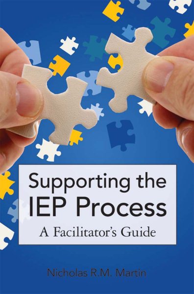 Supporting the IEP process : a facilitator